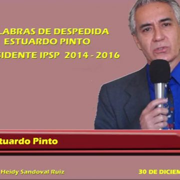 Estuardo Pinto agradece a los afiliados  el apoyo brindado en su gestión